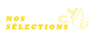 Nos s&eacute;lections